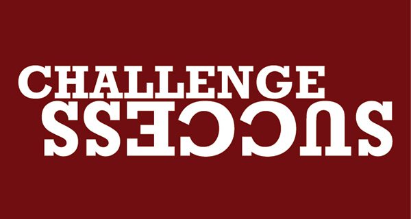 Challenge Success at Wellesley High School