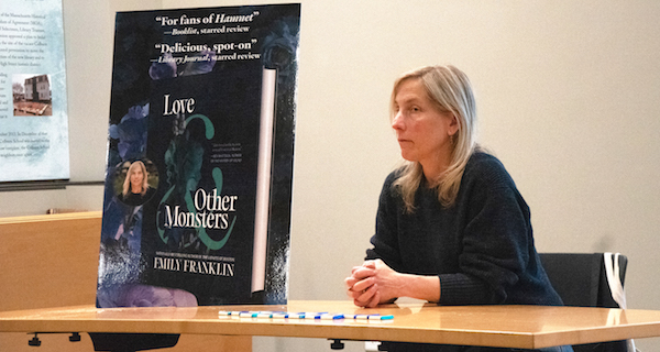Love & Other Monsters author Emily Franklin at Walpole Public Library